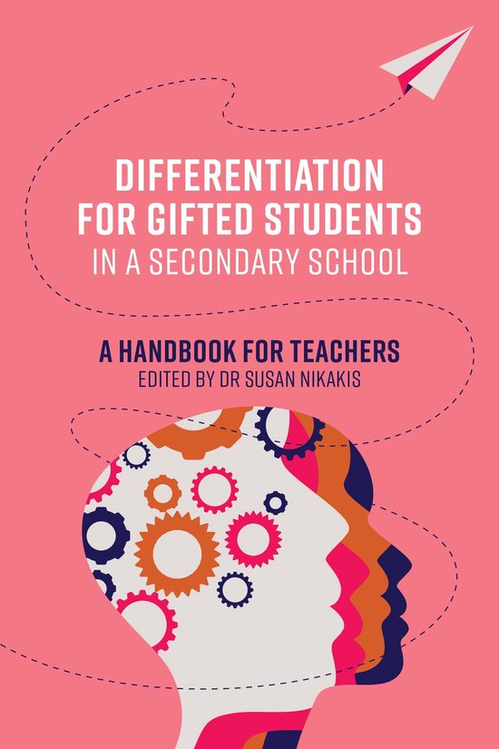 Differentiation for Gifted Students in a Secondary School - cover