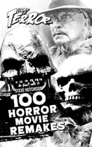 Legacy of Terror - Legacy of Terror 2021: 100 Horror Movie Remakes
