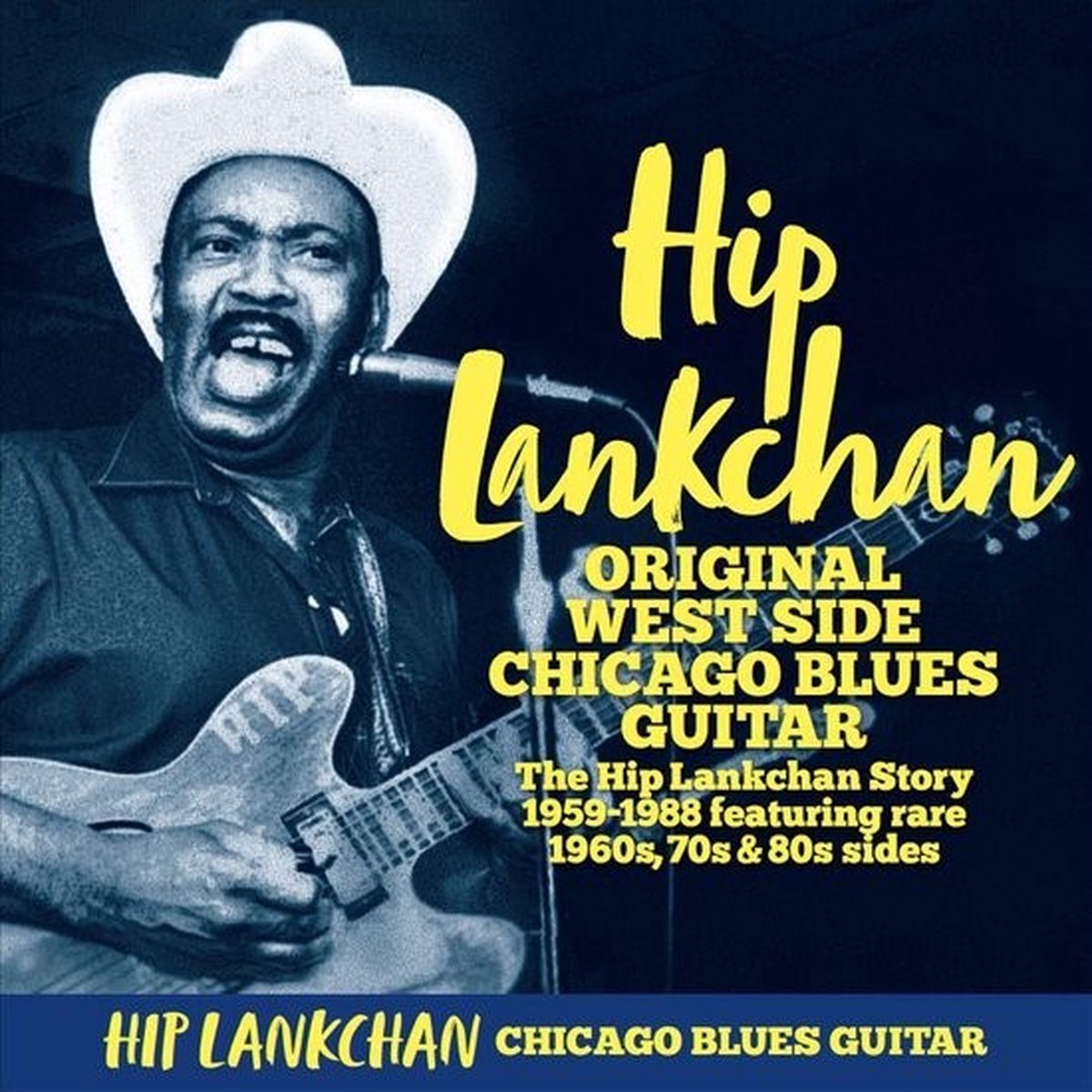 Hip Linkchain - Original West Side Chicago Blues Guitar (2 CD)