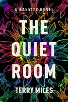 RABBITS 2 - The Quiet Room