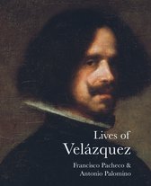 Pacheco, F: Lives of Velazquez