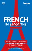 DK Hugo in 3 Months Language Learning Courses- French in 3 Months with Free Audio App