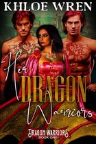Dragon Warriors 1 - Her Dragon Warriors