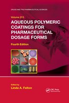 Drugs and the Pharmaceutical Sciences- Aqueous Polymeric Coatings for Pharmaceutical Dosage Forms