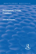 Routledge Revivals- Regulation, Crime and Freedom