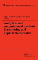 Chapman & Hall/CRC Research Notes in Mathematics Series- Analytical and Computational Methods in Scattering and Applied Mathematics