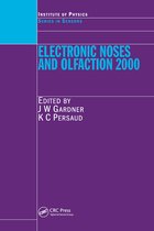 Series in Sensors- Electronic Noses and Olfaction 2000