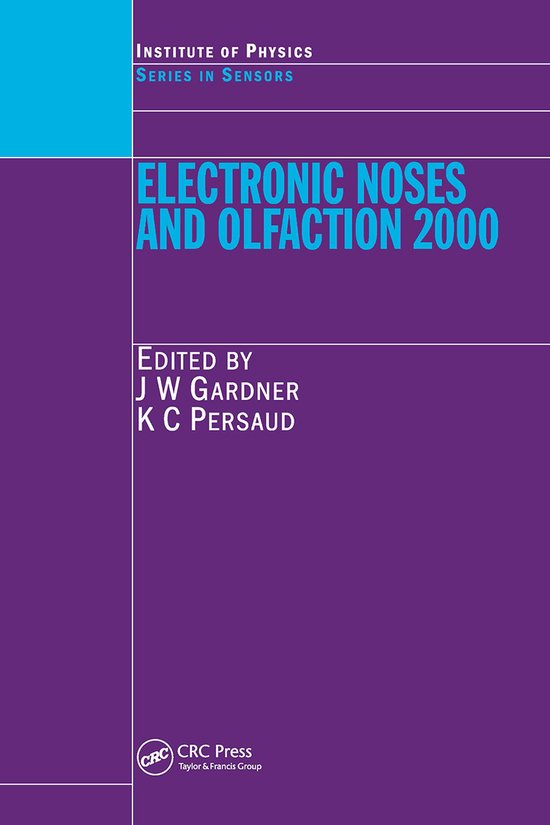 Series in Sensors- Electronic Noses and Olfaction 2000 - cover