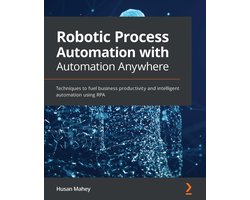 Robotic Process Automation with Automation Anywhere