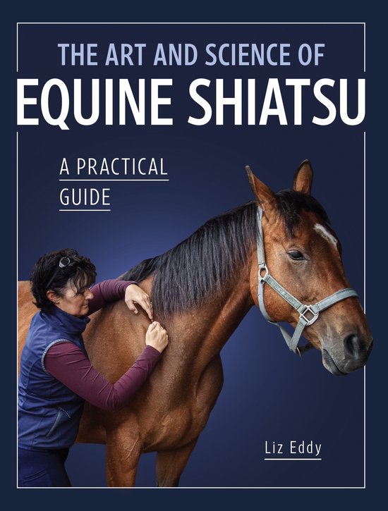 The Art and Science of Equine Shiatsu - cover