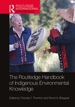 Routledge International Handbooks-The Routledge Handbook of Indigenous Environmental Knowledge