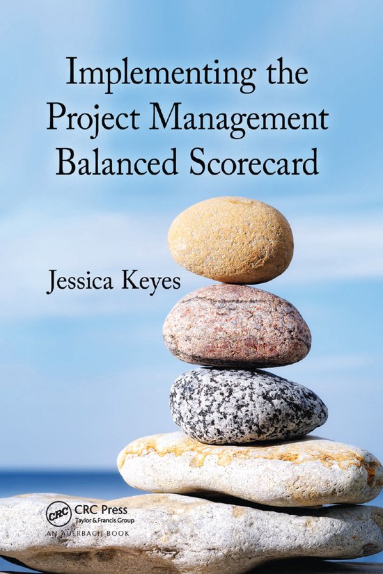 Implementing the Project Management Balanced Scorecard - cover