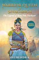 Warrior Queen of Sivaganga