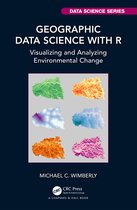 Chapman & Hall/CRC Data Science Series- Geographic Data Science with R