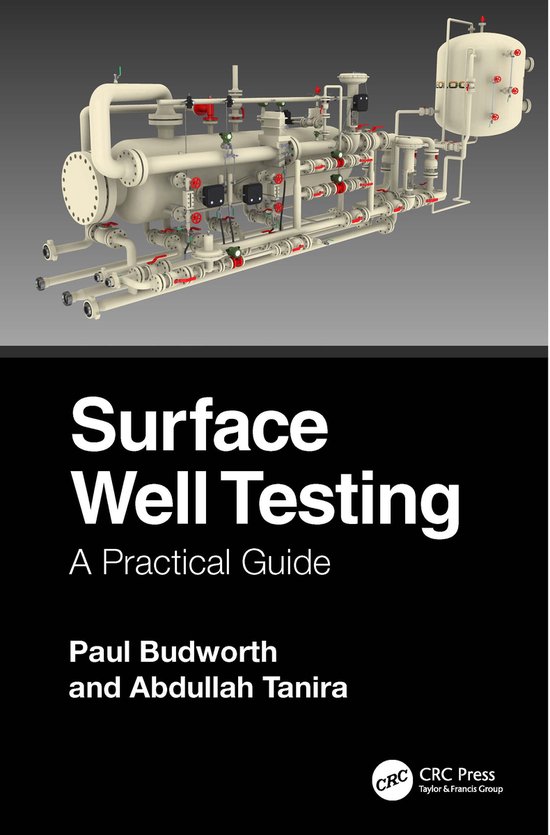 Surface Well Testing | 9781032623658 | Paul Budworth | Boeken | bol