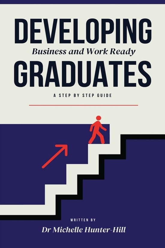 Developing Business and Work Ready Graduates - cover