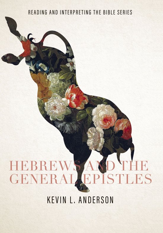 Hebrews and the General Epistles