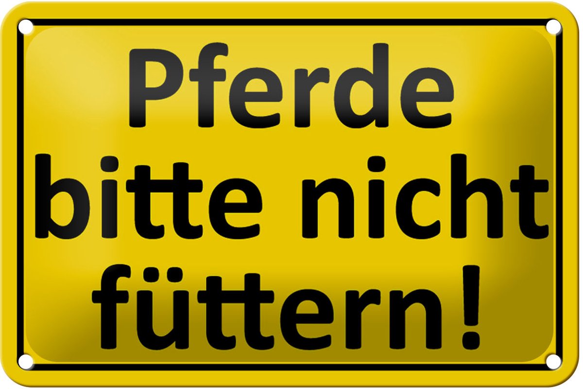 Blechschild Warnschild 18x12cm Pferde nicht füttern