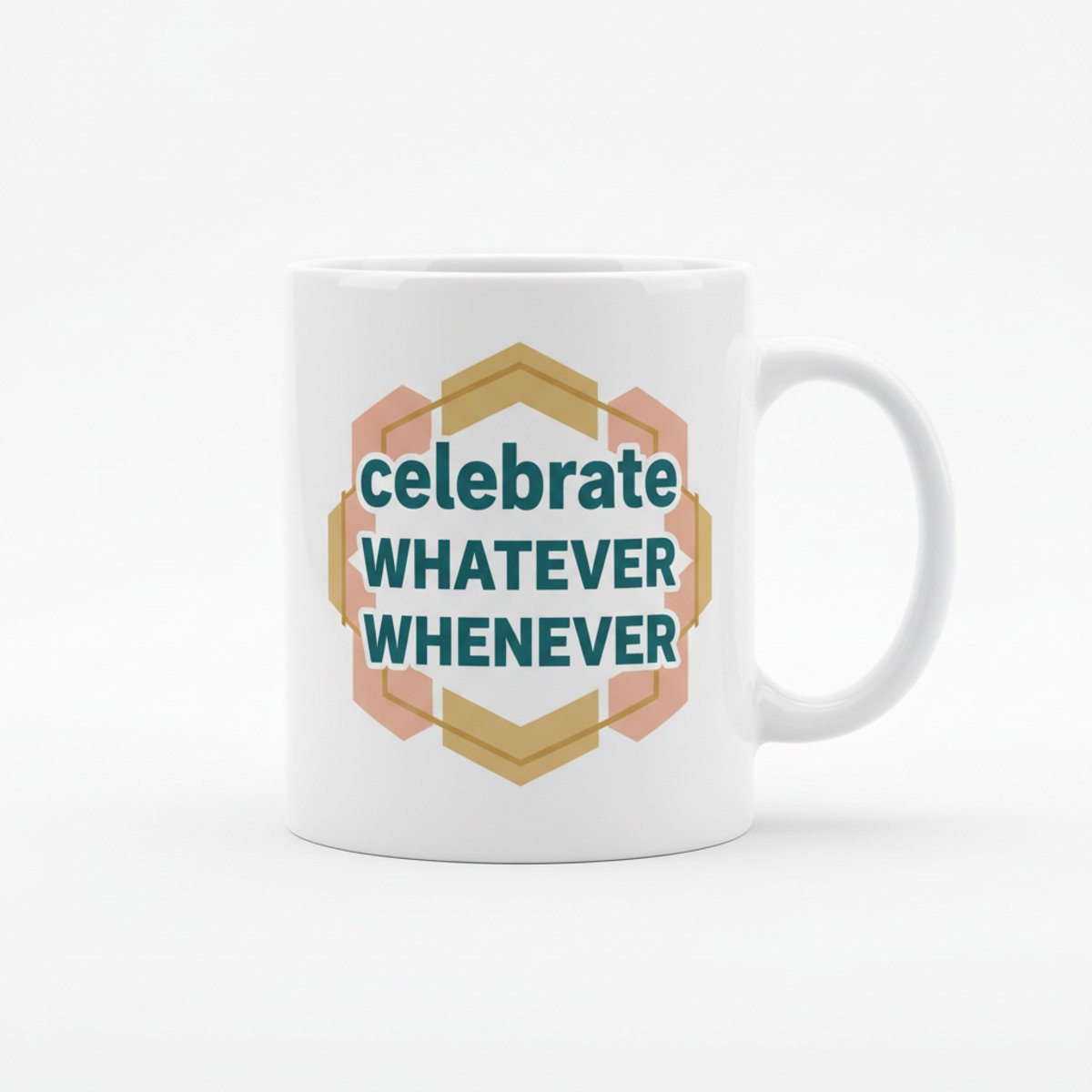 Motiverende Tekst Mok 330 ml – “Celebrate Whatever Whenever” Koffie- & Theemok Cadeau