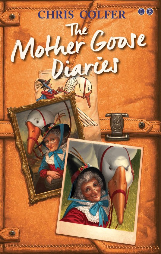The Land of Stories 1 - The Mother Goose Diaries - cover