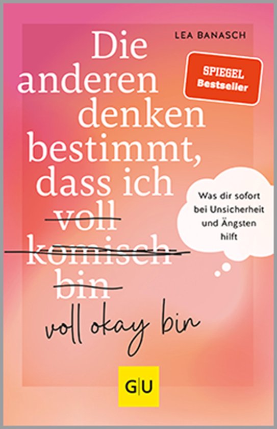 Die anderen denken bestimmt, dass ich voll komisch okay bin - cover