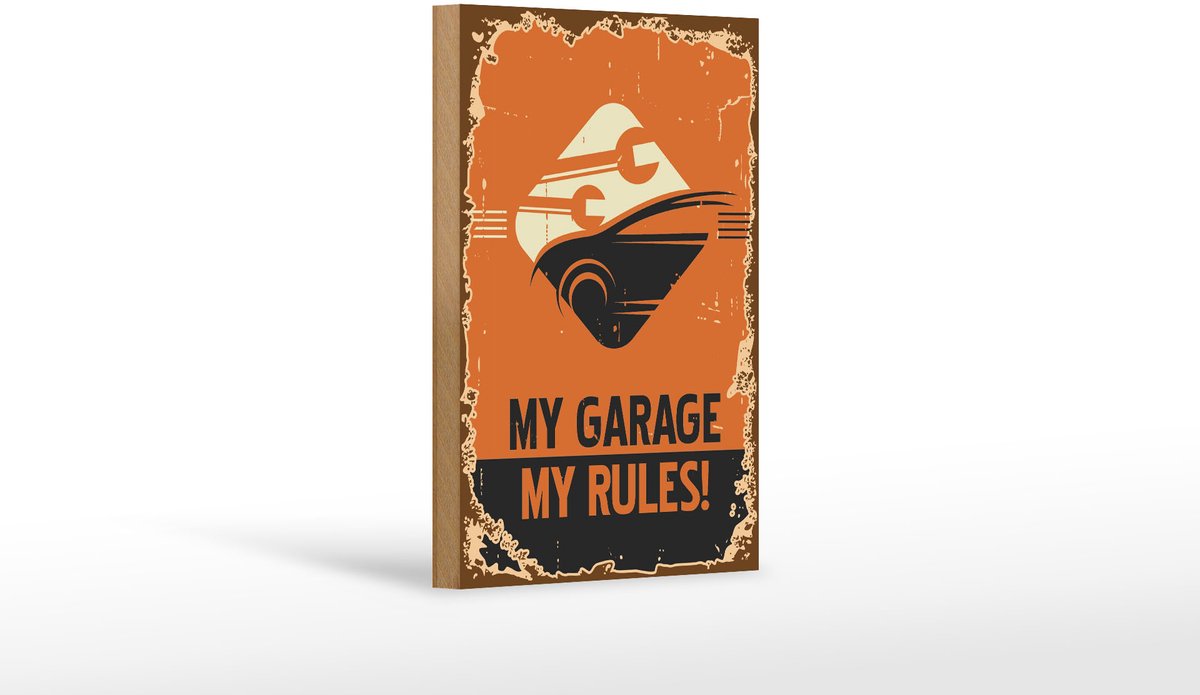 Holzschild Retro 12x18cm Auto my garage my rules