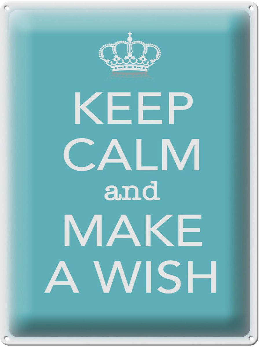 Blechschild Spruch 30x40cm Keep Calm and make a wish