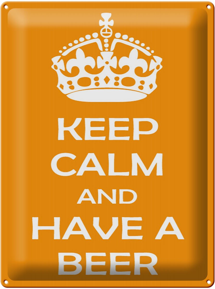 Blechschild Spruch 30x40cm Keep Calm and have a beer