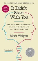 Boekomslag met de titel "It Didn't Start With You" door Mark Wolynn, met profielen van twee hoofden en een DNA-streng.