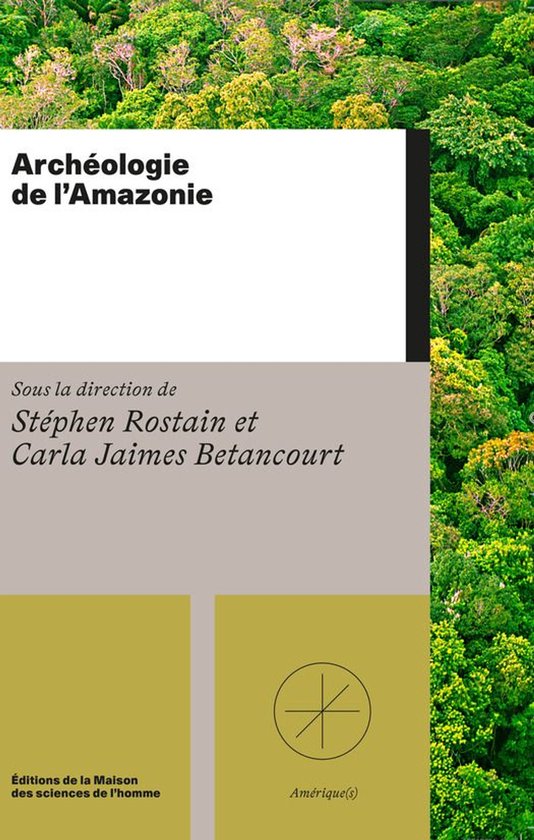 Amérique(s) - Archéologie de l'Amazonie - cover