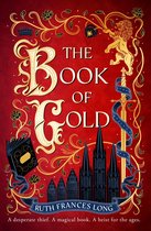The Feral Gods 1 - The Book of Gold