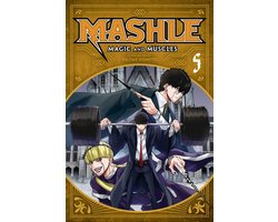 Mashle: Magic and Muscles- Mashle: Magic and Muscles, Vol. 5