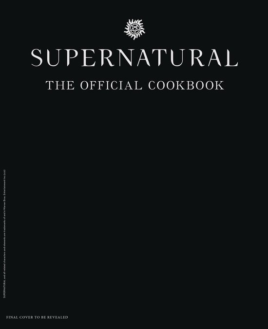 Supernatural: The Official Cookbook: Burgers, Pies, and Othe ... - cover