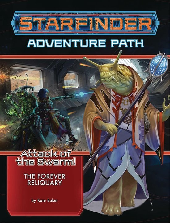Starfinder Adventure Path: The Forever Reliquary (Attack of  ... - cover