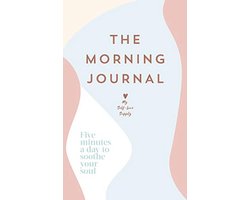 Vijf minuten per dag voor innerlijke rust: Het Ochtendjournal