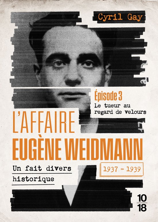 Polar - L'affaire Eugène Weidmann - Un fait divers historiq ... - cover