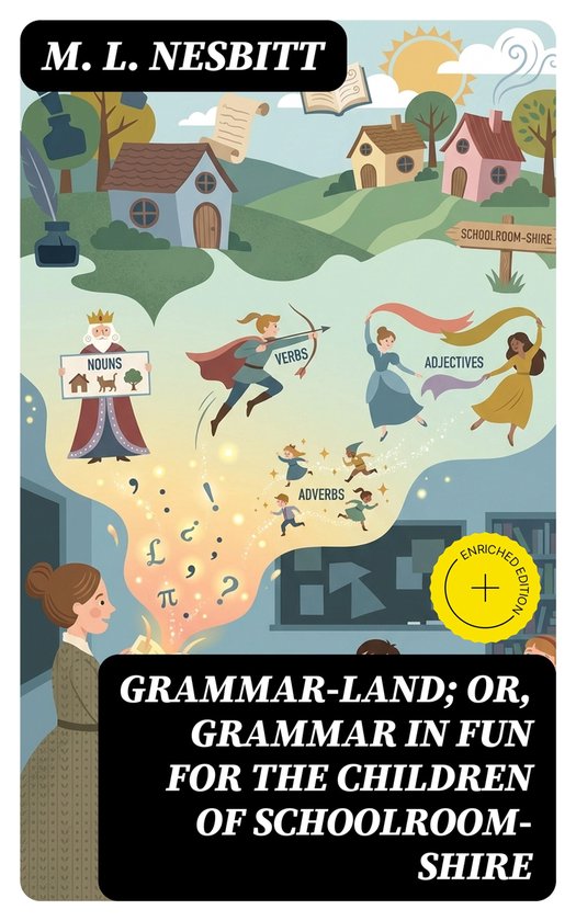 Grammar-land; Or, Grammar in Fun for the Children of Schoolr ... - cover