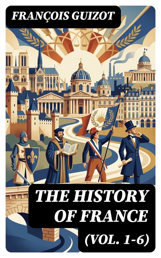 Boekcover met de titel 'The History of France', met een illustratie van Parijse gebouwen en historische figuren.