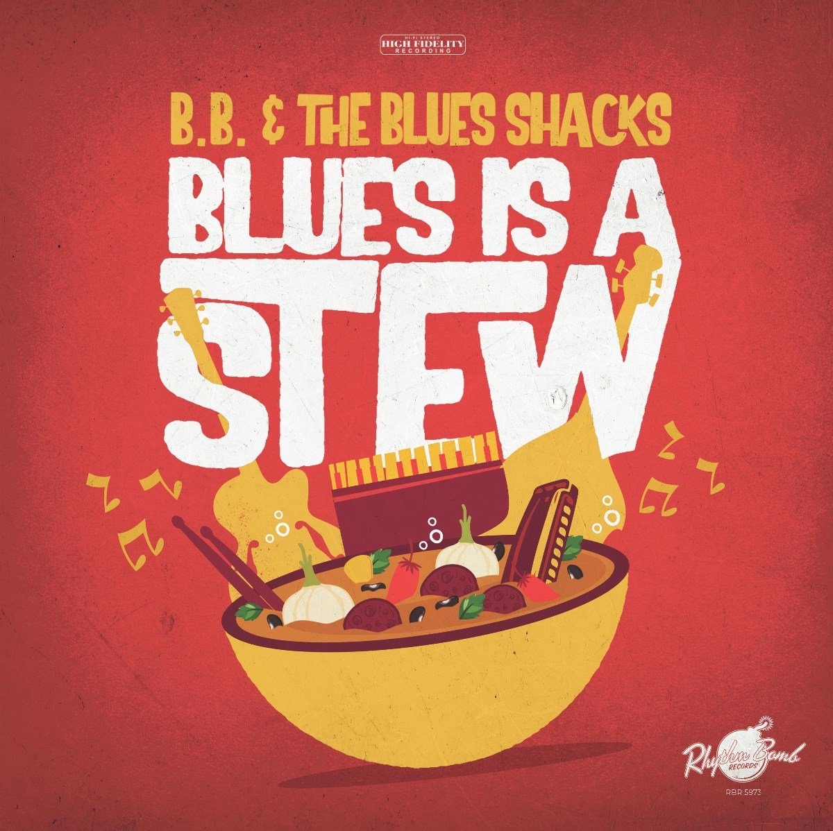 B.B. & The Blues Shacks - Blues Is A Stew (LP)