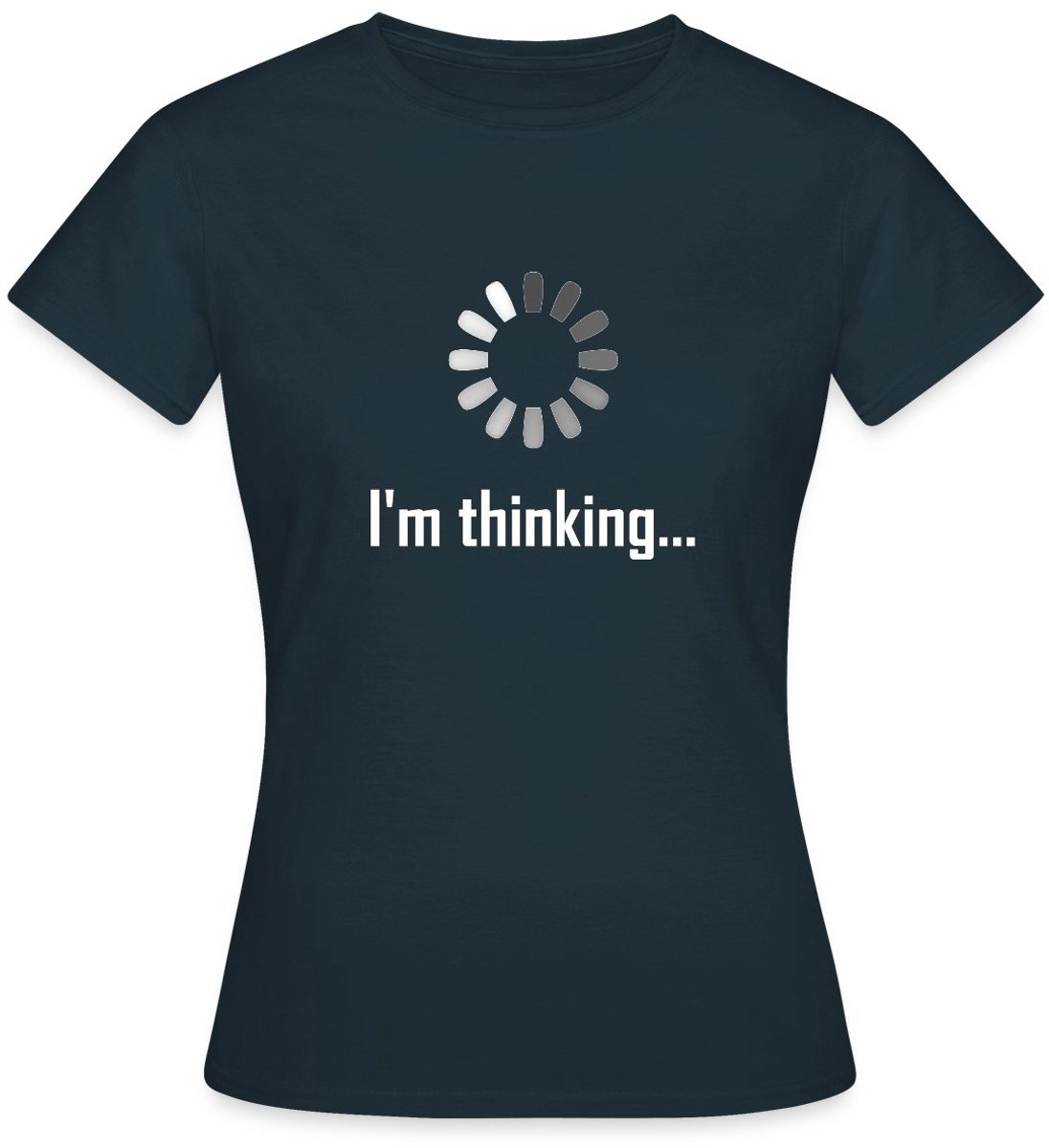 I'm Thinking Loading Icon T-Shirt Dames