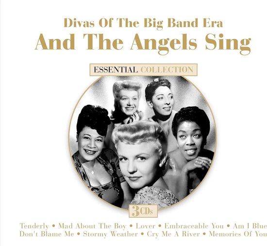 Various Artists - And the Angels Sing: Divas of the Big Band Era (3 CD)