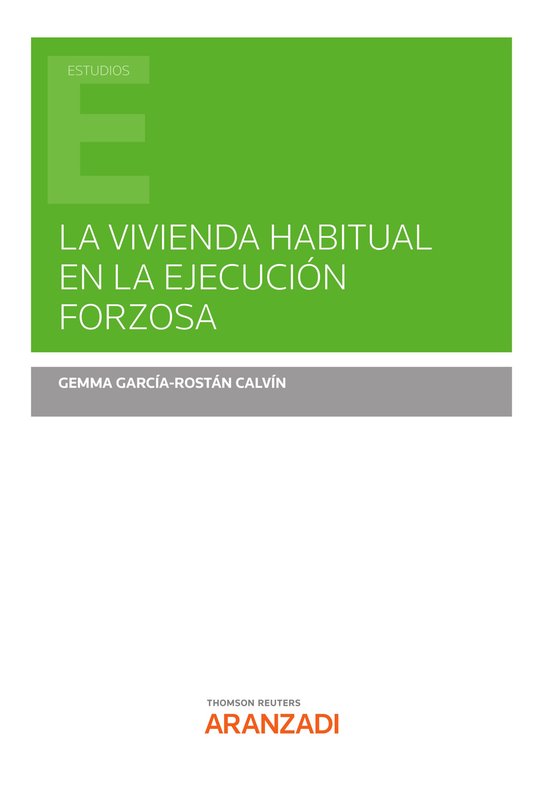 La vivienda habitual en la ejecución forzosa - cover