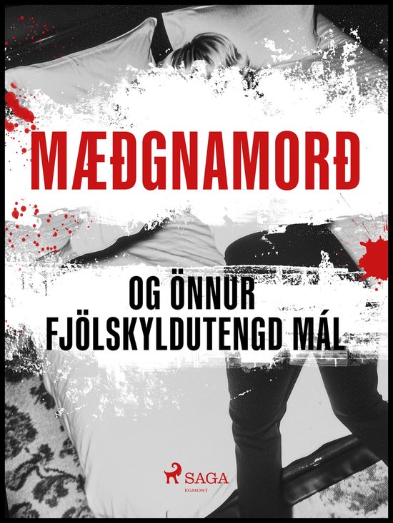 Mæðgnamorð og önnur fjölskyldutengd mál - cover