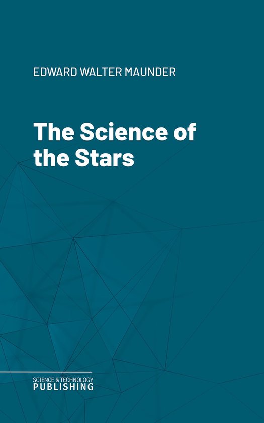 The Science of the Stars