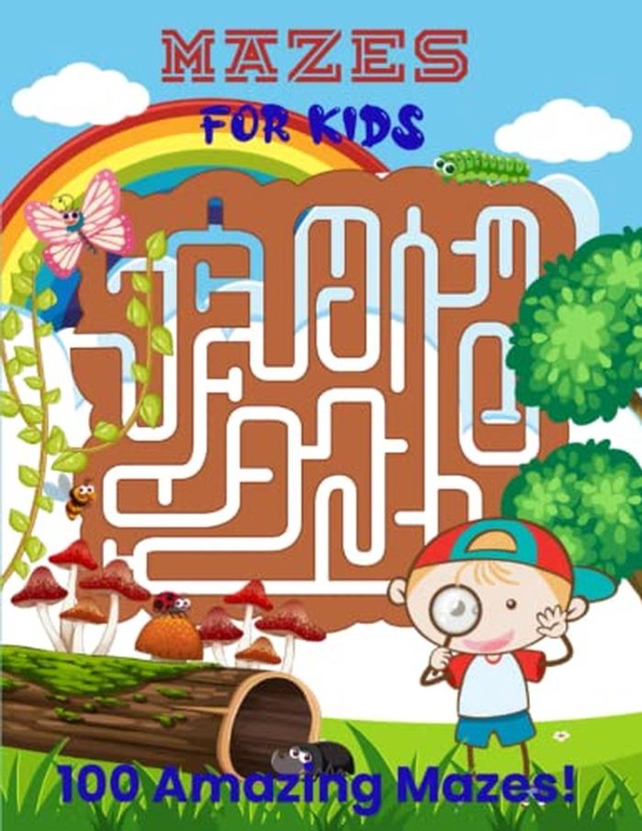 Mazenboek voor Kinderen 4-12 jaar - 100 Unieke Leuke en Uitdagende Mazen voor Jongens en Meisjes - Activiteitenboek voor Hand-oogcoördinatie en Concentratie - Ideaal voor Thuis en Onderweg