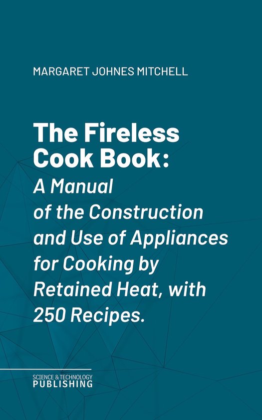 The Fireless Cook Book - cover