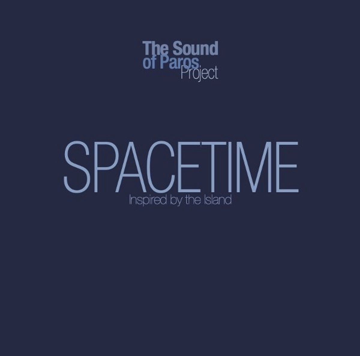 The Sound Of Paros - Spacetime (LP)