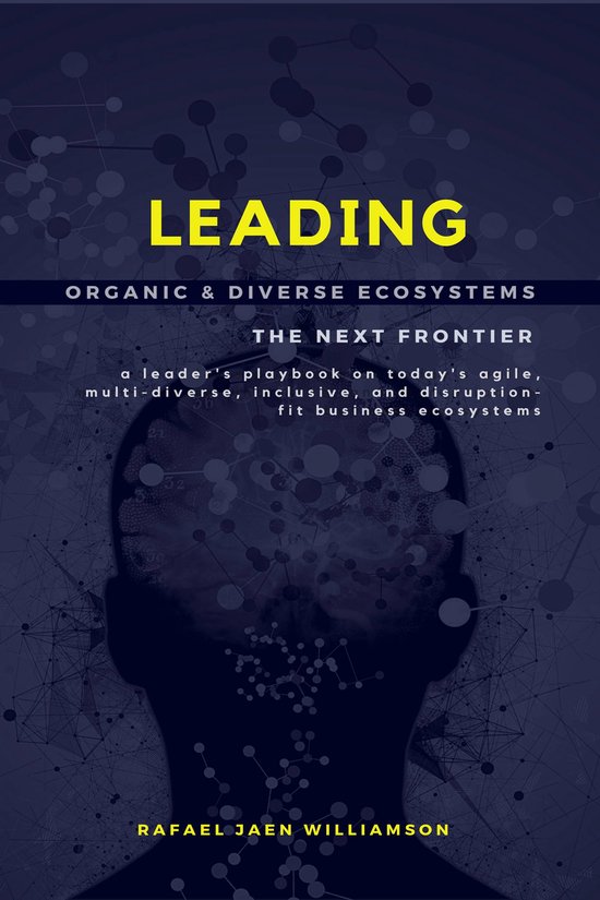 Leading Organic & Diverse Ecosystems: The Next Frontier - cover