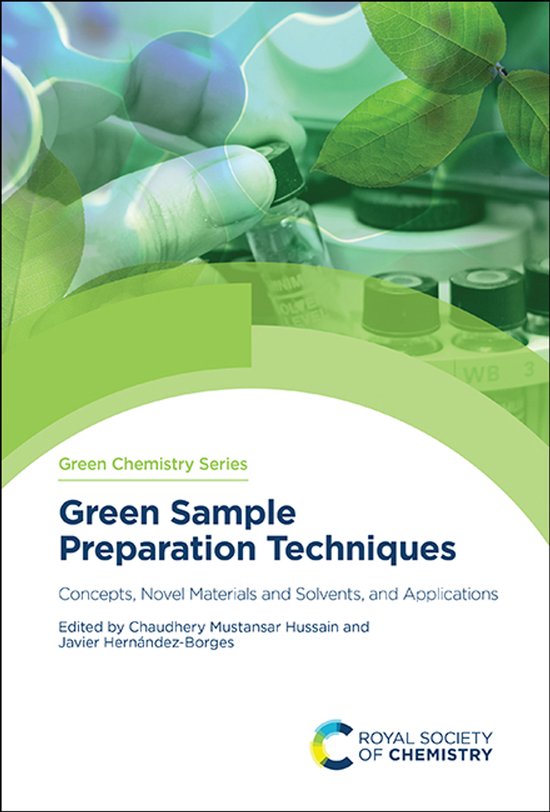 Green Chemistry Series- Green Sample Preparation Techniques ...