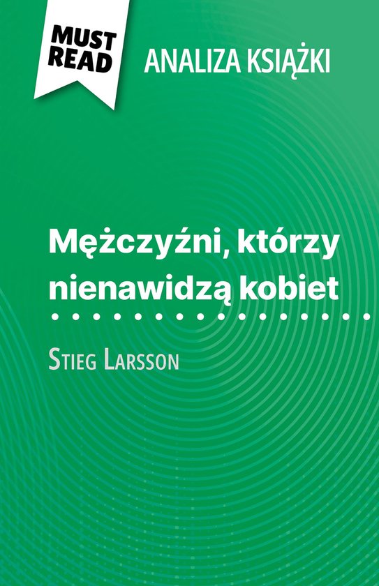 Mężczyźni, którzy nienawidzą kobiet książka Stieg Lar ... - cover